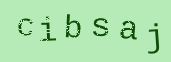 Captcha Image: you will need to recognize the text in it.