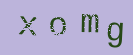 Captcha Image: you will need to recognize the text in it.