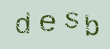 Captcha Image: you will need to recognize the text in it.