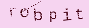 Captcha Image: you will need to recognize the text in it.