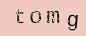 Captcha Image: you will need to recognize the text in it.