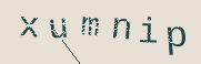 Captcha Image: you will need to recognize the text in it.